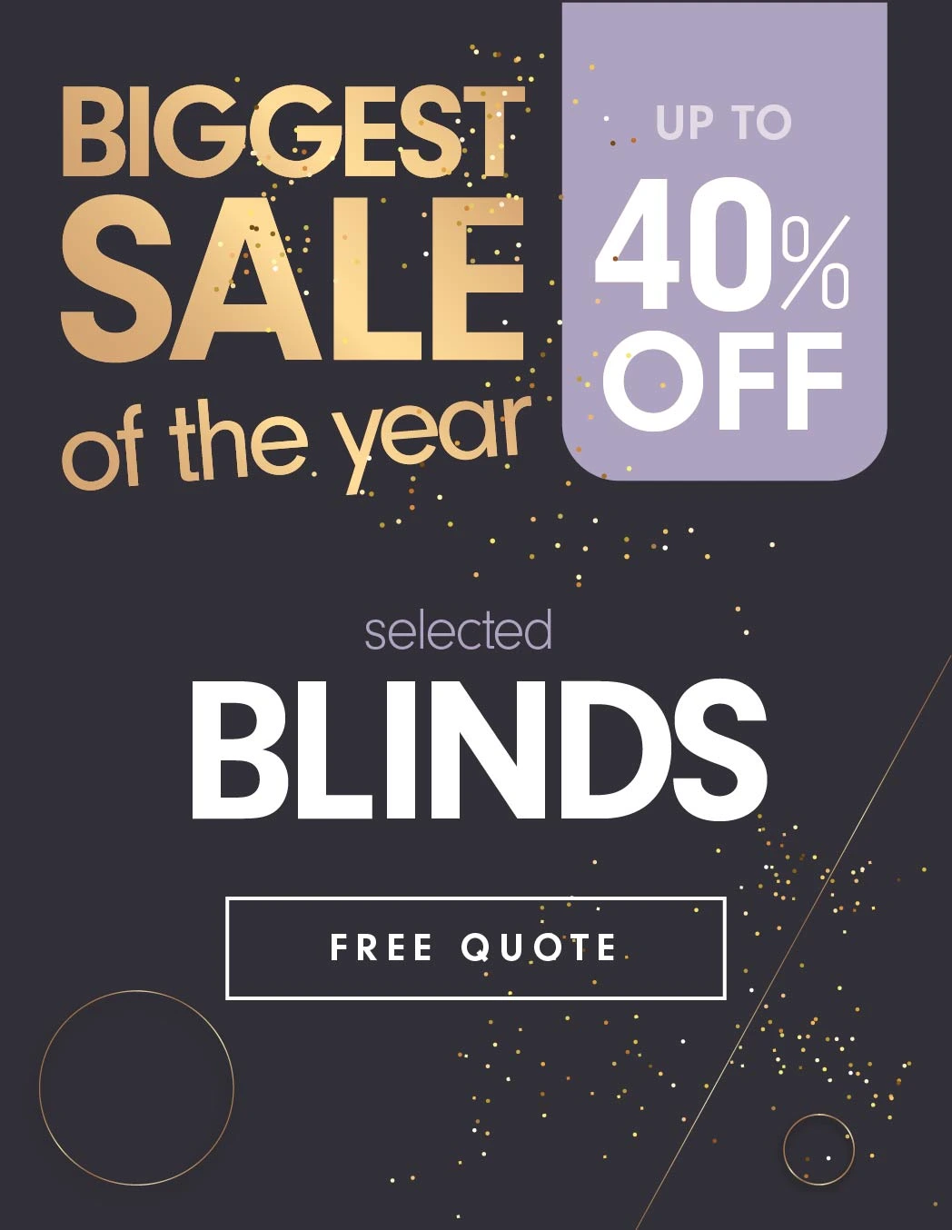 Biggest Sale On for Blinds in Melbourne & Canberra