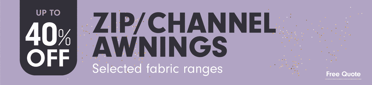 Zip Channel Awnings